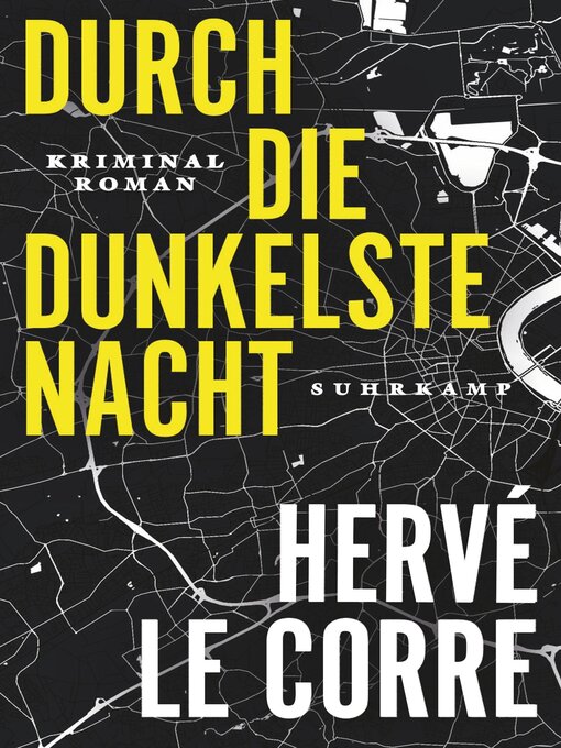 Title details for Durch die dunkelste Nacht by Hervé Le Corre - Wait list